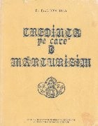 Credinta pe care o marturisim