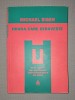 Hrana care otrăvește - Michael Eigen, Psihologie, Ed. Trei, 2009, stare bună