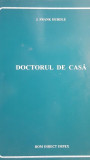 Doctorul de casa - J. Frank Hurdle, 1994, ROM Direct Impex, Roman