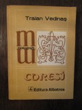 CORESI -TRAIAN VEDINAS, Nemira