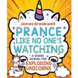 Prance Like No One&#039;s Watching