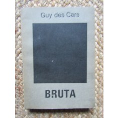 Guy de Cars - Bruta