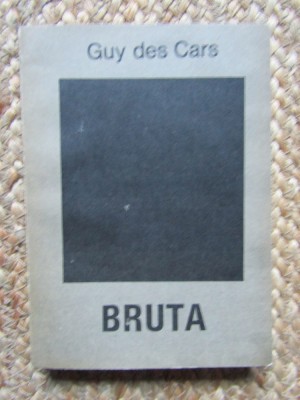 Guy de Cars - Bruta foto