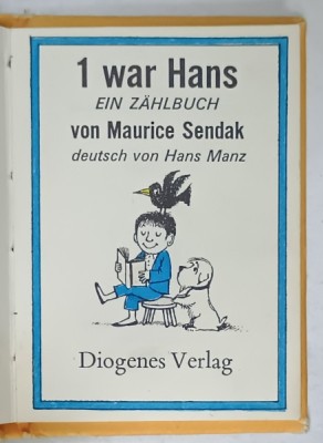 1 WAR HANS , EIN ZAHLBUCH von MAURICE SENDAK ( CARTE DE NUMARAT ) , TEXT IN LIMBA GERMANA , 1970 , PREZINTA UN DESEN PE FORZAT foto