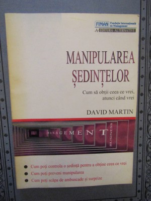 Manipularea ședințelor - David Martin foto