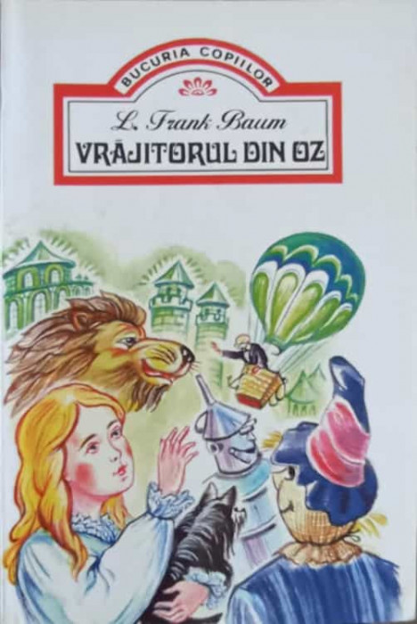 VRAJITORUL DIN OZ-LYMAN FRANK BAUM