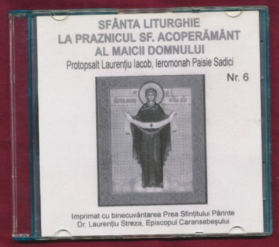 &amp;quot;Sf&amp;acirc;nta Liturghie a Praznicului Sf Acoperăm&amp;acirc;nt&amp;quot; - Protopsalt L. Iacob - CD audio foto