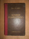 Mihail M. Ionescu - Dictionar Roman - Italian (1943, editie cartonata)