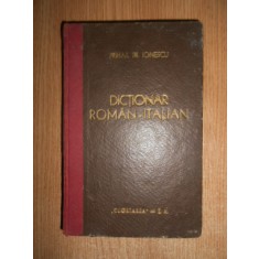 Mihail M. Ionescu - Dictionar Roman - Italian (1943, editie cartonata)