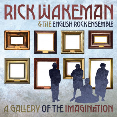 A Gallery Of The Imagination | Rick Wakeman, The English Rock Ensemble