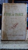 Cumpara ieftin Fire de tort - George Coșbuc, Poezie Rom&acirc;nească Clasică, Editie Veche Cartea Rom&acirc;nească, 1940