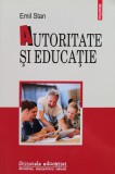 Autoritate si educatie