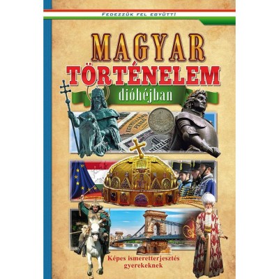 MAGYAR T&amp;Ouml;RT&amp;Eacute;NELEM DI&amp;Oacute;H&amp;Eacute;JBAN foto