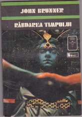 bnk ant John Brunner - Rabdarea timpului ( SF&amp; Fantasy )