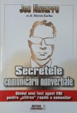 Secretele comunicarii nonverbale. Ghidul unui fist agent FBI pentru citirea rapida a oamenilor - Joe Navarro