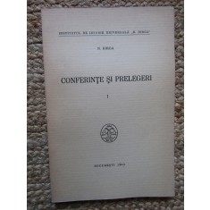 N. Iorga - Conferinte si Prelegeri