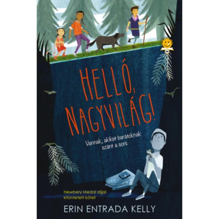 Hell&oacute;, nagyvil&aacute;g! - Erin Entrada Kelly