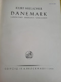 Kurt Hielscher - Danemarca (Danemark)- peisaje, arhitectura, etnografie 1932