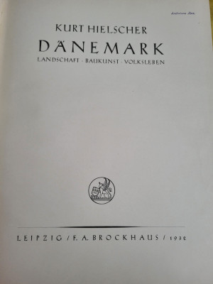 Kurt Hielscher - Danemarca (Danemark)- peisaje, arhitectura, etnografie 1932 foto