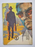 Formula Magica I Sever Noran Editura Ion Creanga 1970 Carti Aventura Brosata Clubul Temerarilor Volumul I