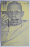 Michel Foucault - Trebuie sa aparam societatea Cursuri College de France 1975-76