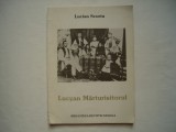 Lucyan marturisitorul - Lucian Scurtu, Alta editura