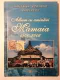 Aurelia Lăpușan; Ștefan Lăpușan; Gheorghe Stănescu - Album cu amintiri: Mamaia 1906-2006