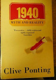 1940: Myth and Reality/ Clive Ponting