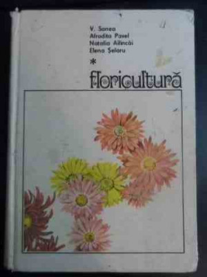 Floricultura Vol.1 - V.sonea A.pavel N.ailincai E.selaru ,543531 foto
