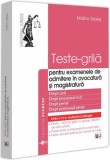 Carti Teste Grila Examene Admitere Avocatura Magistratura - Drept