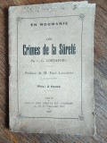 Les Crimes de la Surete (Crimele Sigurantei) - C.G. Costaforu, 1926 / R2P4F