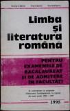LIMBA SI LITERATURA ROMANA PENTRU EXAMENELE DE BACALAUREAT SI DE ADMITERE IN FACULTATI-CONSTANTA BARBOI, SI-335404