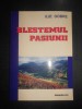 Ilie Dobre - Blestemul pasiunii, Editura Paralela 45, Roman, 238 pagini