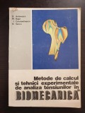 METODE DE CALCUL SI TEHNICI EXPERIMENTALE DE ANALIZA TENSIUNILOR IN BIOMECANICA z3