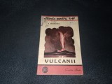 Cumpara ieftin P ZAVARITKAIA - VULCANII 1948