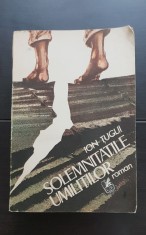Solemnitățile umiliților - Ion Țugui