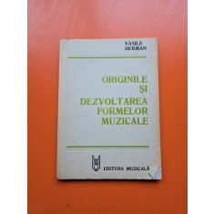 Originile și dezvoltarea formelor muzicale - Vasile Herman