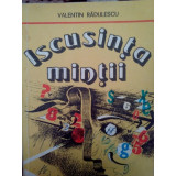 Valentin Radulescu - Iscusinta mintii (1986)