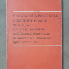 Programul PARTIDULUI COMUNIST ROMÂN de făurire a societății socialiste
