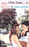 DRAGOSTE IN AFARA RATIUNII-A. FRASER-344660