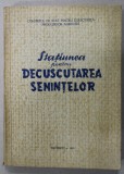 STATIUNEA PENTRU DECUSCUTAREA SEMINTELOR , 1955