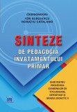 Sinteze de pedagogia invatamantului primar | Ion Albulescu, Horatiu Catalano, Didactica Publishing House