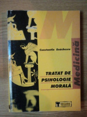 TRATAT DE PSIHOLOGIE MORALA de CONSTANTIN ENACHESCU , 2002 foto