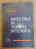 Infectiile in terapia intensiva- M. Bals