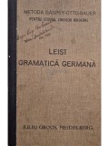 Ludovic Leist - Leist gramatica germana (Editia: 1940)