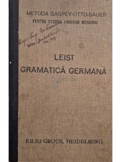Ludovic Leist - Leist gramatica germana (Editia: 1940) foto