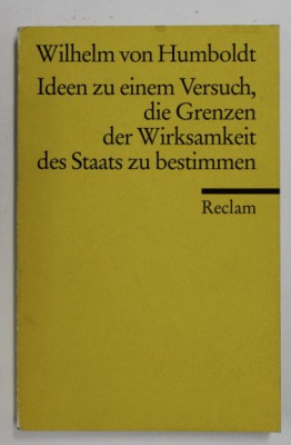Die Grenzen der Wirksamkeit des Staats / W. von Humboldt foto