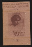 C10128 - MARIA. REGINA ROMANIEI. POVESTEA VIETII MELE , VOL.II