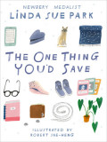 The One Thing You&#039;d Save