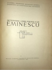 Tudor Vianu (red.) - Dictionarul limbii poetice a lui Eminescu (Editia: 1968) foto